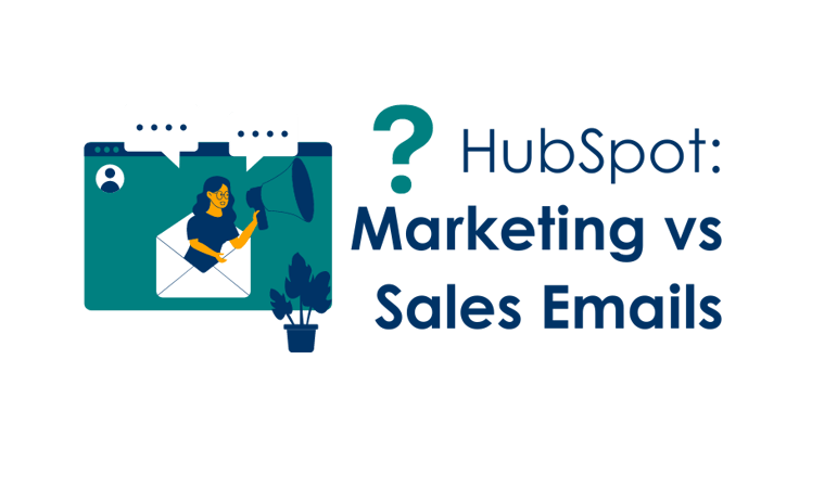 HubSpot: Marketing vs Sales Emails